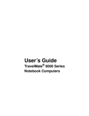 Acer TravelMate 6000 Series User Manual