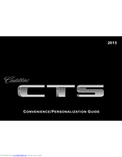 Cadillac 2015 CTS Convenience/Personalization Manual