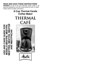 Melitta Thermal Cafe ME8TPBS Instructions Manual