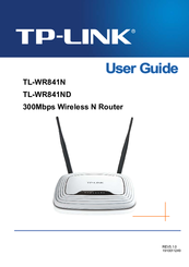 TP-Link TL-WR841ND - Wireless N Router Atheros 2T2R 2.4GHz 802.11n 2.0 User Manual