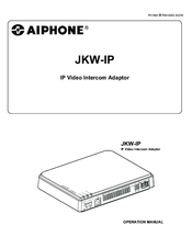 Aiphone JKW-IP Operation Manual