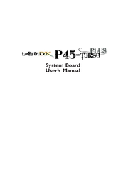 LanParty DK P45-T3RSB Plus User Manual