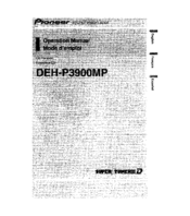 Pioneer Super Tuner III DEH-P3900MP Operation Manual