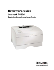 Lexmark T420d Reviewer's Manual