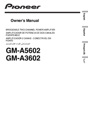 Pioneer GM-A5602 Owner's Manual