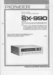 Pioneer SX-990 Installation, Operation And Service Manual