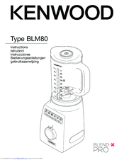 Kenwood Blend-X PRO BLM80 Instruction Manual