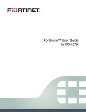 Fortinet FON-370i User Manual