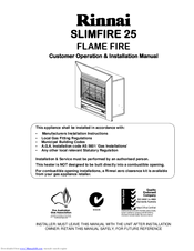 Rinnai SLIMFIRE 25 Customer Operation & Installation Manual