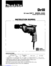 Makita DRILL 6406 Instruction Manual