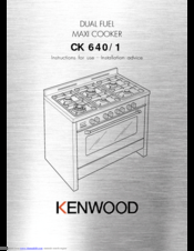 Kenwood CK 640/1 Instructions For Use - Installation Advice