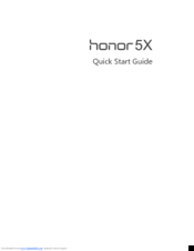 Huawei honor 5x Quick Start Manual