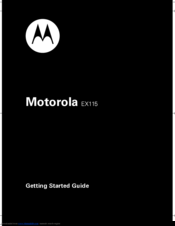 Motorola EX115 Getting Started Manual