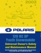 Polaris 120 XC SP Universal Owner's Safety And Maintenance Manual