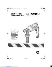 Bosch GBM 13 HRE PROFESSIONAL Operating Instructions Manual