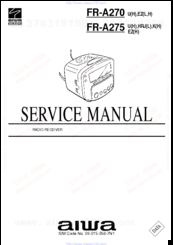 Aiwa FR-A275 Servise Manual