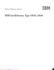 IBM IntelliStation 6846 Hardware Maintenance Manual