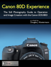 Canon 80D Experience Manual