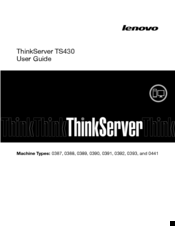 Lenovo ThinkServer TS430 0389 User Manual