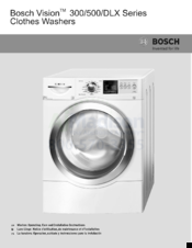 Bosch Vision DLX series Operating, Care And Installation Instructions Manual