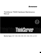 Lenovo ThinkServer TS430 0393 Hardware Maintenance Manual