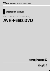 Pioneer AVH-P6600DVD Operation Manual