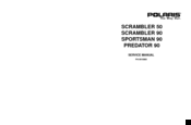 Polaris SCRAMBLER 90 Service Manual
