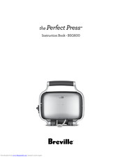 Breville Perfect Press BSG600 Instruction Book