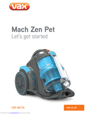 Vax Mach Zen Pet C85-MZ-Pe Let's Get Started