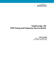 Symmetricom TimeProvider 100 User Manual