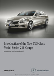 Mercedes-Benz Series 218 Coupe Introduction Into Service Manual