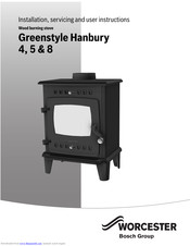 Worcester Greenstyle Hanbury 4 Installation, Servicing And User Instructions Manual