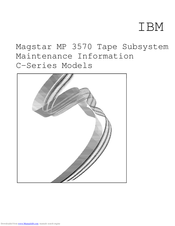IBM magstar mp 3570 Maintenance Information