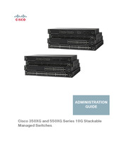 Cisco 350XG series Administration Manual