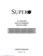 Supero 2022TG-H6IBQRF User Manual