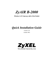 ZyXEL Communications ZYAIR B-2000 Quick Installation Manual