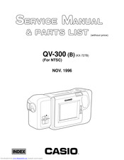 Casio QV-300 (B) Service Manual & Parts List