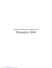 Panasonic GH4 Quick Start Manual