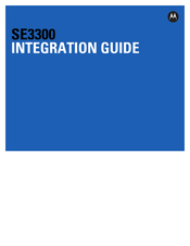 Motorola SE3300 Integration Manual