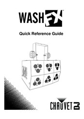 Chauvet WASH FX Quick Reference Manual