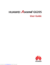 Huawei Ascend G620S User Manual