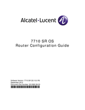 Alcatel-Lucent 7710 SR OS Configuration Manual