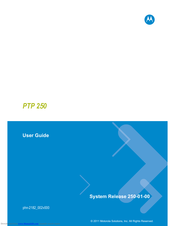 Motorola Motorola PTP 250 User Manual
