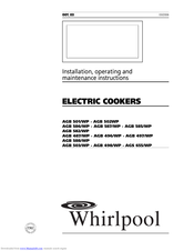 Whirlpool AGB 501 Installation, Operating And Maintenance Instructions