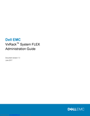 Dell EMC VxRack FLEX Administration Manual