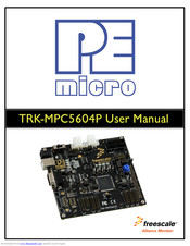 P&E Microcomputer Systems TRK-MPC5604P User Manual