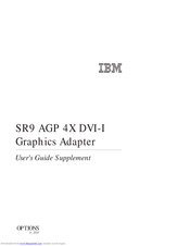 IBM SR9 AGP 4X DVI-I IBM User Manual Supplement
