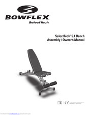 Bowflex SelectTech 5.1 Bench Assembly & Owners Manual