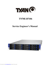 TYAN TN70E-B7106 Service Engineer's Manual
