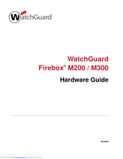 WatchGuard Firebox M200 Hardware Manual